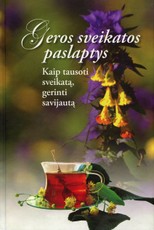 Geros sveikatos paslaptys