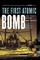 The First Atomic Bomb