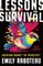 Lessons for Survival