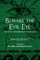 Beware the Evil Eye (Volume 3)