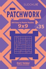 Sudoku Patchwork - 200 Easy to Master Puzzles 9x9 (Volume 35)
