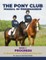 The Pony Club Manual of Horsemanship: Book 2 - Progress