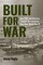Built for War