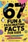 67 Fun & Fascinating Facts for Kids