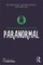 The Psychology of the Paranormal
