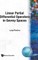 Linear Partial Differential Operators in Gevrey Spaces