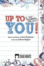 Up To You!