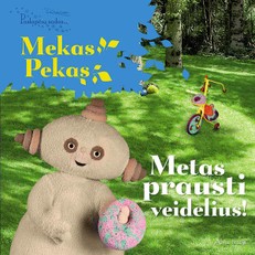 Paslapčių sodas. Metas praustis veidelius
