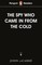 Penguin Readers Level 6: The Spy Who Came in from the Cold (ELT Graded Reader)