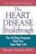 The Heart Disease Breakthrough