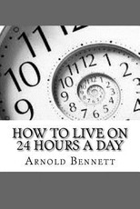 How To Live On 24 Hours A Day