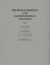 The Musical Tradition of the Eastern European Synagogue