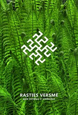 Rasties versmė. Apie ženklus ir simbolius (II laida)