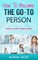 How To Become The Go-To Person