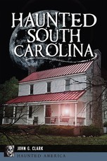Haunted South Carolina