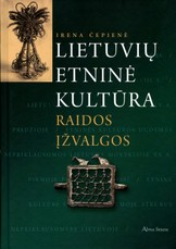 Lietuvių etninė kultūra. Raidos įžvalgos