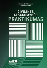 Civilinė atsakomybė: praktikumas