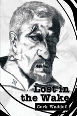 Lost in the Wake