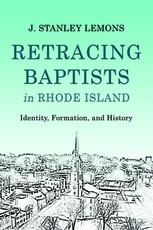 Retracing Baptists in Rhode Island