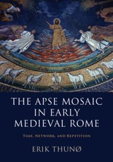 Apse Mosaic in Early Medieval Rome