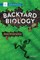 Backyard Biology