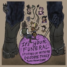 It's Your Funeral