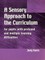 Davis, J: Sensory Approach to the Curriculum