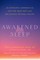 Awakened Sleep