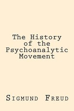 The History of the Psychoanalytic Movement