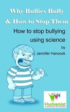 Why Bullies Bully and How to Stop Them Using Science