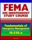 21st Century FEMA Study Course: Fundamentals of Emergency Management (IS-230.a) - Integrated EMS, Incident Management, Case Studies, Prevention, Preparedness, Response, Recovery, Mitigation