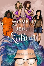 The Women of Jenji Kohan: Weeds, Orange Is the New Black, and Glow