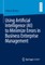 Using Artificial Intelligence (Ai) to Minimize Errors in Business Enterprise Management