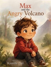 Max and the Angry Volcano