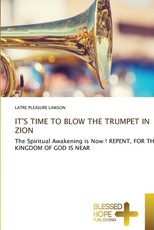 It's Time to Blow the Trumpet in Zion