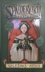 Spaidervikų kronikos. Geležinis medis. 4 knyga