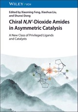 Chiral N,N'-Dioxide Amides in Asymmetric Catalysis