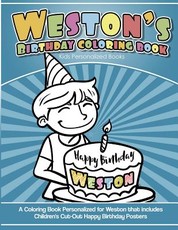 Weston's Birthday Coloring Book Kids Personalized Books
