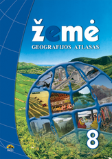Žemė 8. Geografijos atlasas 8 klasei