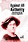 Against All Authority