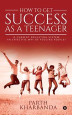 How to Get Success as a Teenager
