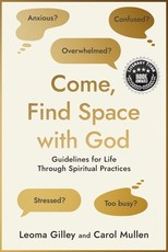 Come, Find Space with God