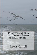 Phantasmagoria and Other Poems