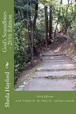 God's Soundbites -with Tribute to Dr. Paul Crouch, Sr.