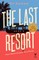 The Last Resort