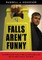 Falls Aren't Funny