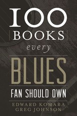 100 Books Every Blues Fan Should Own
