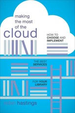 Making the Most of the Cloud