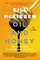Oil and Honey
