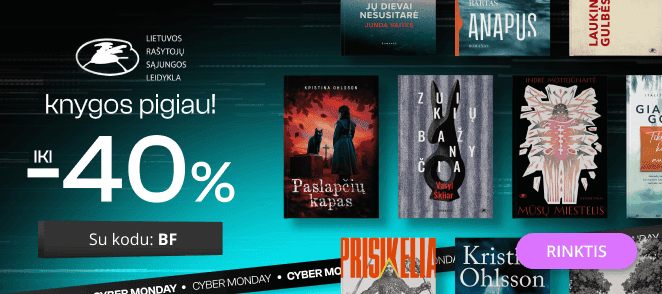 Leidyklos LIETUVOS RAŠYTOJŲ SĄJUNGA knygoms iki -40% extra nuolaidos!